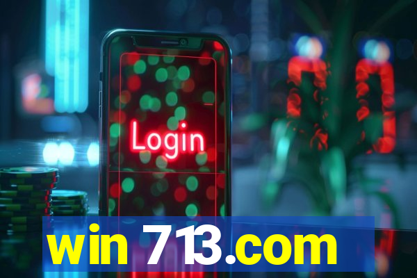 win 713.com